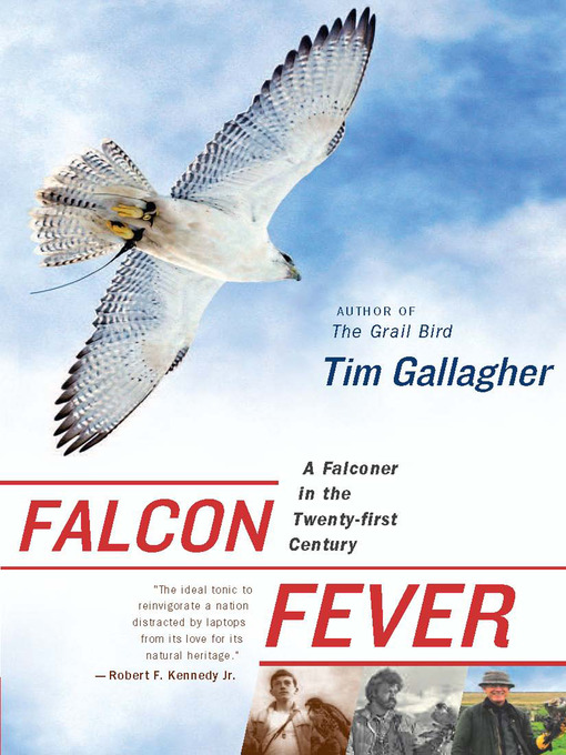 Title details for Falcon Fever by Tim Gallagher - Available